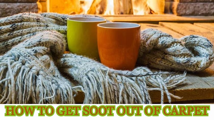 how to get soot out of carpet, how to get soot out of carpet uk, how to get black soot out of carpet, how to get fireplace soot out of carpet, how to get soot out of white carpet, how to get soot out of cream carpet, how to get soot out of my carpet, how to get ash and soot out of carpet, how to get candle wick soot out of carpet, how to get fireplace soot out of white carpet,